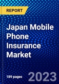 Japan Mobile Phone Insurance Market (2023-2028) by Phone Type, Coverage, Distribution Channel, and End-User, Competitive Analysis, Impact of Covid-19, Impact of Economic Slowdown & Impending Recession with Ansoff Analysis- Product Image