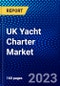 UK Yacht Charter Market (2022-2027) by Charter Type, Source, Size, Type of Contract, Competitive Analysis and the Impact of Covid-19 with Ansoff Analysis - Product Thumbnail Image