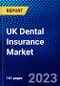 UK Dental Insurance Market (2022-2027) by Coverage, Procedure, End-User, End-User, Demographics, Competitive Analysis and the Impact of Covid-19 with Ansoff Analysis - Product Thumbnail Image