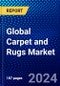 Global Carpet and Rugs Market (2022-2027) by Type, Material, Distribution Channel, Application, Geography, Competitive Analysis and the Impact of Covid-19 with Ansoff Analysis - Product Image