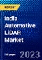 India Automotive LiDAR Market (2023-2028) by Technology, Range, Vehicle Type, Image Location, and Applications, Competitive Analysis, Impact of Covid-19, Impact of Economic Slowdown & Impending Recession with Ansoff Analysis - Product Image