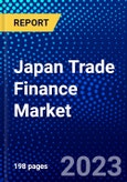 Japan Trade Finance Market (2023-2028) by Product, Transaction, and End-User, Competitive Analysis, Impact of Covid-19, Impact of Economic Slowdown & Impending Recession with Ansoff Analysis- Product Image