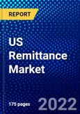 US Remittance Market (2022-2027) by Appliance, Channel, Type, End User, Competitive Analysis and the Impact of Covid-19 with Ansoff Analysis- Product Image