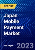 Japan Mobile Payment Market (2023-2028) by Pay Option, Purchase Type, Payment Type, and Industry, Competitive Analysis, Impact of Covid-19, Impact of Economic Slowdown & Impending Recession with Ansoff Analysis- Product Image