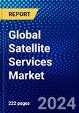 Global Satellite Services Market (2023-2028) Competitive Analysis, Impact of Covid-19, Ansoff Analysis- Product Image