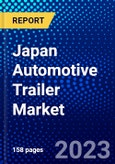 Japan Automotive Trailer Market (2023-2028) by Trailer Type, Axle Type, and Vehicle Type, Competitive Analysis, Impact of Covid-19, Impact of Economic Slowdown & Impending Recession with Ansoff Analysis- Product Image