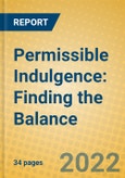 Permissible Indulgence: Finding the Balance- Product Image