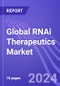 Global RNAi Therapeutics Market (by Molecule Type, Application, End-User & Region): Insights & Forecast with Potential Impact of COVID-19 (2022-2026) - Product Image