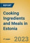 Cooking Ingredients and Meals in Estonia - Product Image