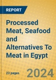 Processed Meat, Seafood and Alternatives To Meat in Egypt- Product Image