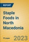 Staple Foods in North Macedonia - Product Thumbnail Image