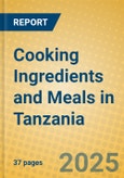 Cooking Ingredients and Meals in Tanzania- Product Image