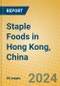 Staple Foods in Hong Kong, China - Product Image