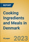 Cooking Ingredients and Meals in Denmark- Product Image