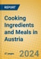 Cooking Ingredients and Meals in Austria - Product Image
