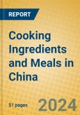 Cooking Ingredients and Meals in China- Product Image