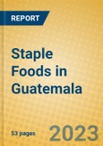 Staple Foods in Guatemala- Product Image