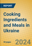 Cooking Ingredients and Meals in Ukraine- Product Image