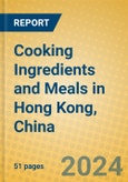 Cooking Ingredients and Meals in Hong Kong, China- Product Image