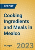 Cooking Ingredients and Meals in Mexico- Product Image