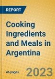 Cooking Ingredients and Meals in Argentina- Product Image