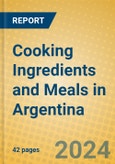 Cooking Ingredients and Meals in Argentina- Product Image