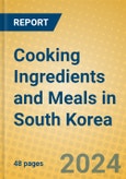 Cooking Ingredients and Meals in South Korea- Product Image