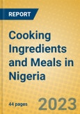 Cooking Ingredients and Meals in Nigeria- Product Image