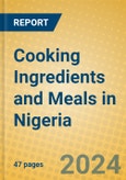 Cooking Ingredients and Meals in Nigeria- Product Image