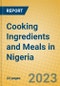 Cooking Ingredients and Meals in Nigeria - Product Thumbnail Image