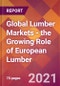 Global Lumber Markets - the Growing Role of European Lumber - Product Thumbnail Image