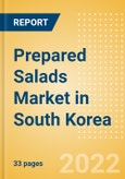 Prepared Salads (Savory and Deli Foods) Market in South Korea - Outlook to 2025; Market Size, Growth and Forecast Analytics- Product Image