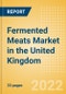 Fermented Meats (Savory and Deli Foods) Market in the United Kingdom - Outlook to 2025; Market Size, Growth and Forecast Analytics - Product Image