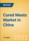 Cured Meats (Savory and Deli Foods) Market in China - Outlook to 2025; Market Size, Growth and Forecast Analytics- Product Image