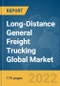 Long-Distance General Freight Trucking Global Market Report 2022: By Activities, By Application, By Size - Product Thumbnail Image