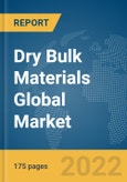 Dry Bulk Materials Global Market Report 2022: By Application, By Vessel Type, By End Use- Product Image