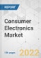 Consumer Electronics Market - Global Industry Analysis, Size, Share, Growth, Trends, and Forecast, 2021-2031 - Product Image
