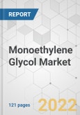 Monoethylene Glycol Market - Global Industry Analysis, Size, Share, Growth, Trends, and Forecast, 2021-2031- Product Image