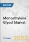 Monoethylene Glycol Market - Global Industry Analysis, Size, Share, Growth, Trends, and Forecast, 2021-2031 - Product Image