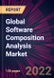 Global Software Composition Analysis Market 2022-2026 - Product Image