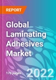 Global Laminating Adhesives Market 2022-2027- Product Image