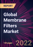 Global Membrane Filters Market 2022-2026- Product Image