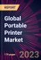 Global Portable Printer Market 2022-2026 - Product Thumbnail Image