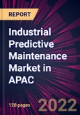 Industrial Predictive Maintenance Market in APAC 2022-2026- Product Image