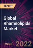 Global Rhamnolipids Market 2022-2026- Product Image