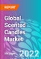 Global Scented Candles Market 2022-2032 - Product Image