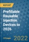 Prefillable Reusable Injection Devices to 2026 - Product Thumbnail Image