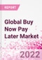 Global Buy Now Pay Later Market Intelligence Subscription - Product Thumbnail Image