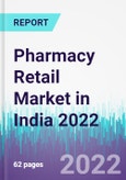 Pharmacy Retail Market in India 2022- Product Image