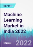 Machine Learning Market in India 2022- Product Image